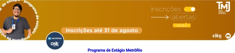 MetrôRio abre inscrições para segunda edição do Programa de Estágio 2026