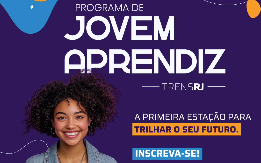 TrensRJ oferece 68 vagas para Programa Jovem Aprendiz